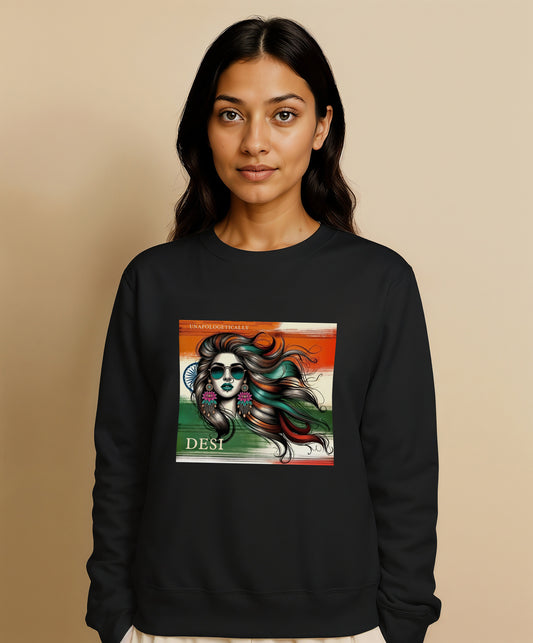Unapologetically Desi Swag Sweatshirt