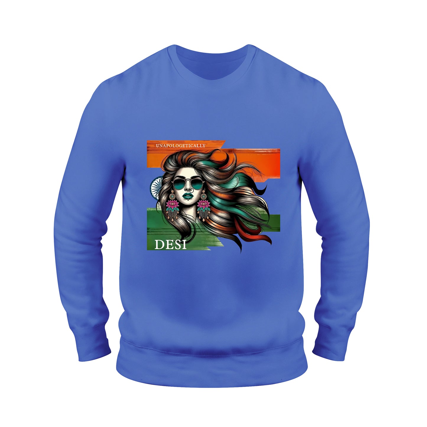 Unapologetically Desi Swag Sweatshirt