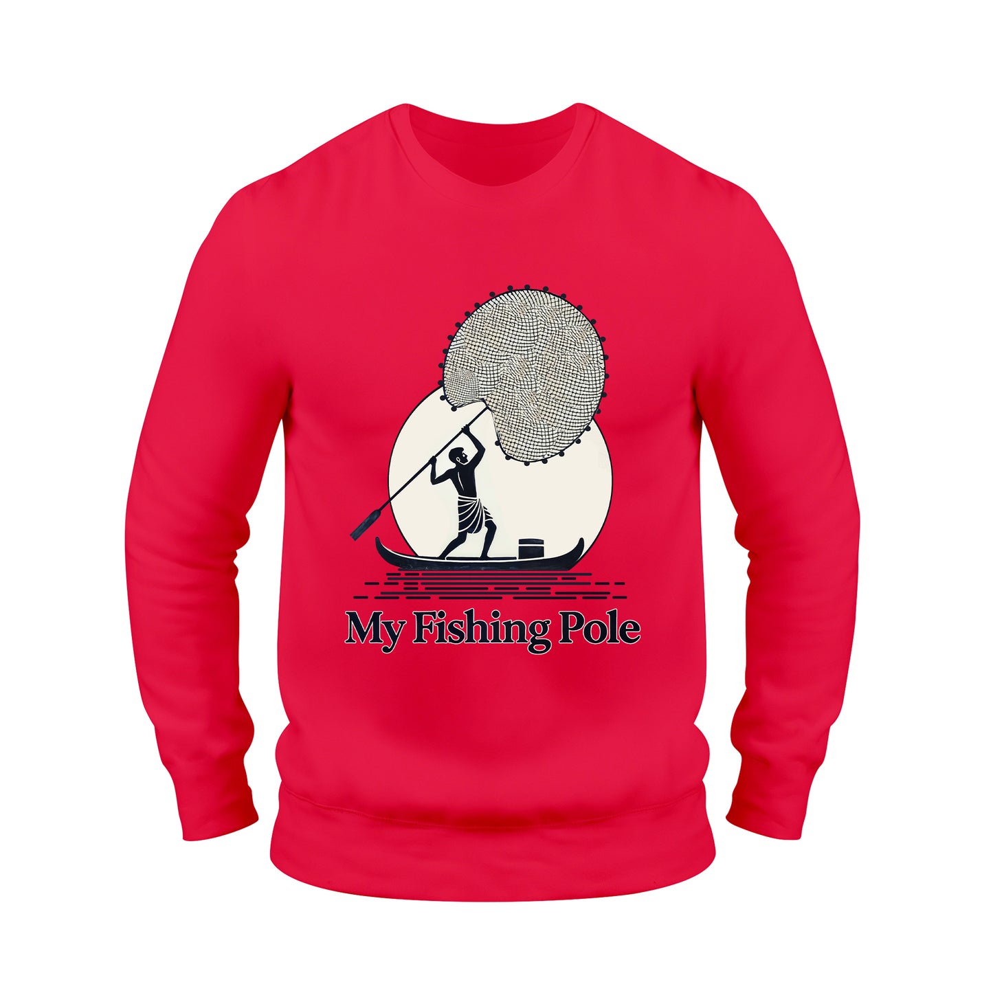 My Fishing Pole Swag Sweatshirt