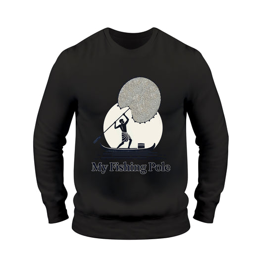 My Fishing Pole Swag Sweatshirt